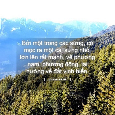 Picture 05 - Ða-ni-ên 8:9 VIE - Bởi một trong các sừng, có mọc ra một - Bible Verse Picture