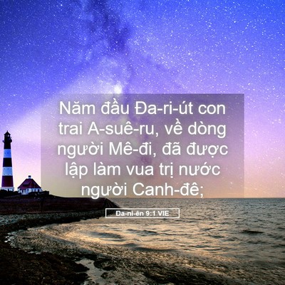 Picture 05 - Ða-ni-ên 9:1 VIE - Năm đầu Đa-ri-út con trai A-suê-ru, về - Bible Verse Picture