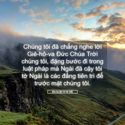 Picture 05 - Ða-ni-ên 9:10 VIE - Chúng tôi đã chẳng nghe lời Giê-hô-va - Bible Verse Picture