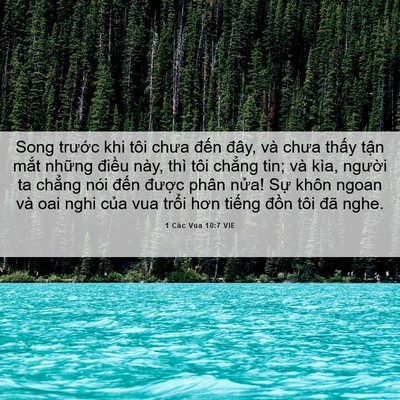 Picture 06 - 1 Các Vua 10:7 VIE - Song trước khi tôi chưa đến đây, và - Bible Verse Picture
