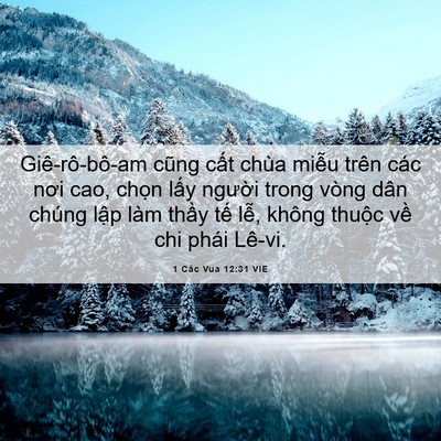 Picture 06 - 1 Các Vua 12:31 VIE - Giê-rô-bô-am cũng cất chùa miễu trên - Bible Verse Picture