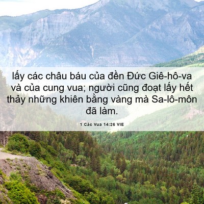 Picture 06 - 1 Các Vua 14:26 VIE - lấy các châu báu của đền Đức - Bible Verse Picture