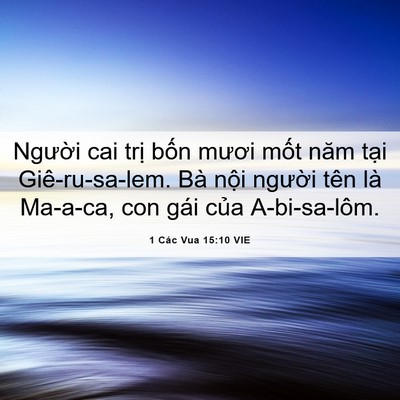 Picture 06 - 1 Các Vua 15:10 VIE - Người cai trị bốn mươi mốt năm tại - Bible Verse Picture