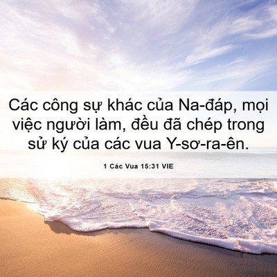 Picture 06 - 1 Các Vua 15:31 VIE - Các công sự khác của Na-đáp, mọi - Bible Verse Picture