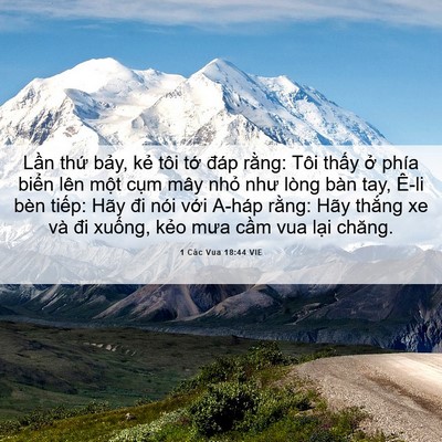 Picture 06 - 1 Các Vua 18:44 VIE - Lần thứ bảy, kẻ tôi tớ đáp rằng: - Bible Verse Picture