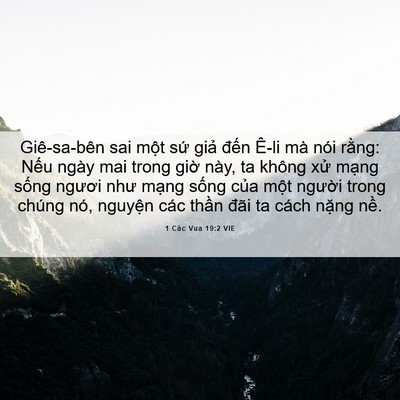 Picture 06 - 1 Các Vua 19:2 VIE - Giê-sa-bên sai một sứ giả đến Ê-li - Bible Verse Picture