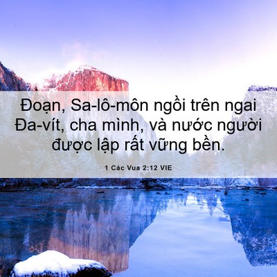 Picture 06 - 1 Các Vua 2:12 VIE - Đoạn, Sa-lô-môn ngồi trên ngai Đa-vít, - Bible Verse Picture