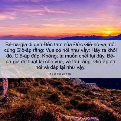 Picture 06 - 1 Các Vua 2:30 VIE - Bê-na-gia đi đến Đền tạm của Đức - Bible Verse Picture