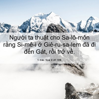 Picture 06 - 1 Các Vua 2:41 VIE - Người ta thuật cho Sa-lô-môn rằng - Bible Verse Picture