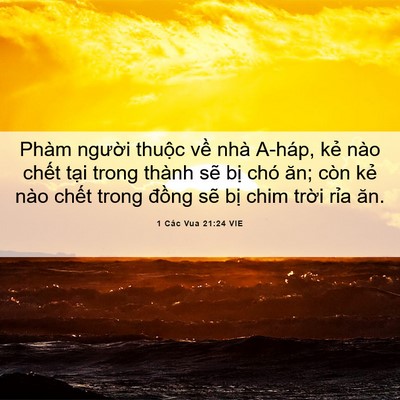 Picture 06 - 1 Các Vua 21:24 VIE - Phàm người thuộc về nhà A-háp, kẻ - Bible Verse Picture