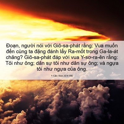 Picture 06 - 1 Các Vua 22:4 VIE - Đoạn, người nói với Giô-sa-phát - Bible Verse Picture