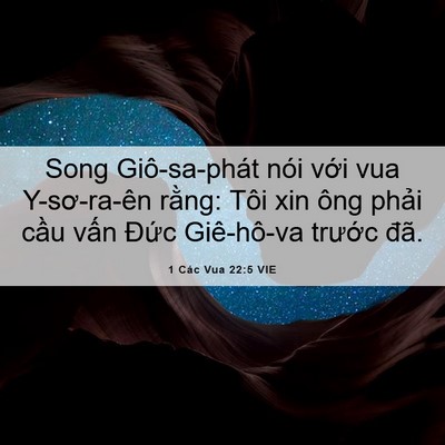 Picture 06 - 1 Các Vua 22:5 VIE - Song Giô-sa-phát nói với vua Y-sơ-ra-ên - Bible Verse Picture