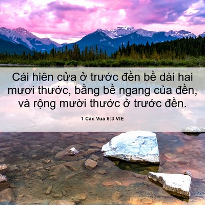 Picture 06 - 1 Các Vua 6:3 VIE - Cái hiên cửa ở trước đền bề dài - Bible Verse Picture