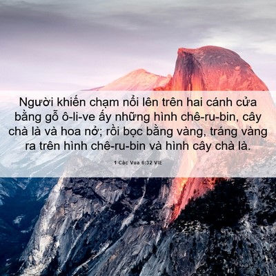 Picture 06 - 1 Các Vua 6:32 VIE - Người khiến chạm nổi lên trên hai - Bible Verse Picture