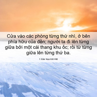 Picture 06 - 1 Các Vua 6:8 VIE - Cửa vào các phòng từng thứ nhì, ở - Bible Verse Picture