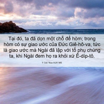 Picture 06 - 1 Các Vua 8:21 VIE - Tại đó, ta đã dọn một chỗ để hòm; - Bible Verse Picture