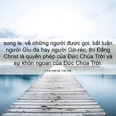 Picture 06 - 1 Cô-rinh-tô 1:24 VIE - song le, về những người được gọi, - Bible Verse Picture