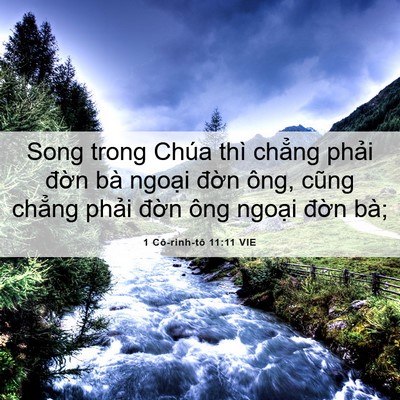 Picture 06 - 1 Cô-rinh-tô 11:11 VIE - Song trong Chúa thì chẳng phải đờn bà - Bible Verse Picture