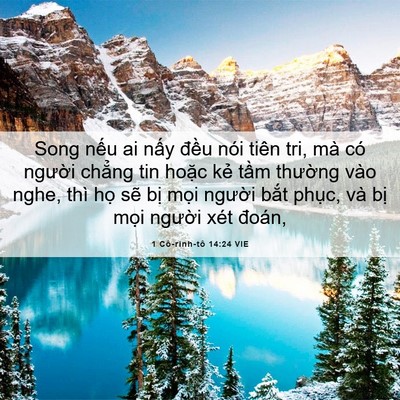 Picture 06 - 1 Cô-rinh-tô 14:24 VIE - Song nếu ai nấy đều nói tiên tri, mà - Bible Verse Picture