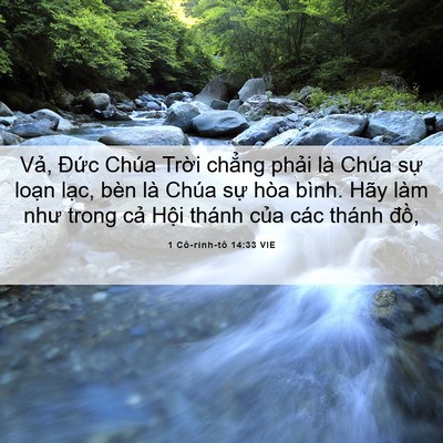 Picture 06 - 1 Cô-rinh-tô 14:33 VIE - Vả, Đức Chúa Trời chẳng phải là - Bible Verse Picture