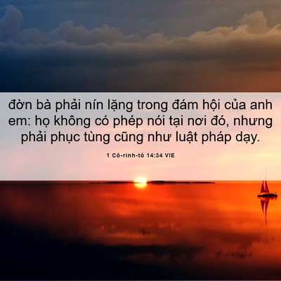 Picture 06 - 1 Cô-rinh-tô 14:34 VIE - đờn bà phải nín lặng trong đám hội - Bible Verse Picture