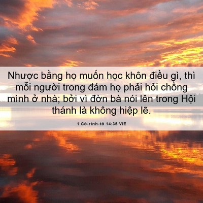 Picture 06 - 1 Cô-rinh-tô 14:35 VIE - Nhược bằng họ muốn học khôn điều - Bible Verse Picture