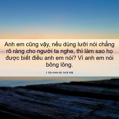 Picture 06 - 1 Cô-rinh-tô 14:9 VIE - Anh em cũng vậy, nếu dùng lưỡi nói - Bible Verse Picture