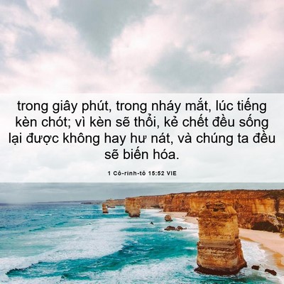 Picture 06 - 1 Cô-rinh-tô 15:52 VIE - trong giây phút, trong nháy mắt, lúc - Bible Verse Picture