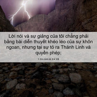 Picture 06 - 1 Cô-rinh-tô 2:4 VIE - Lời nói và sự giảng của tôi chẳng - Bible Verse Picture