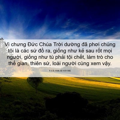 Picture 06 - 1 Cô-rinh-tô 4:9 VIE - Vì chưng Đức Chúa Trời dường đã - Bible Verse Picture