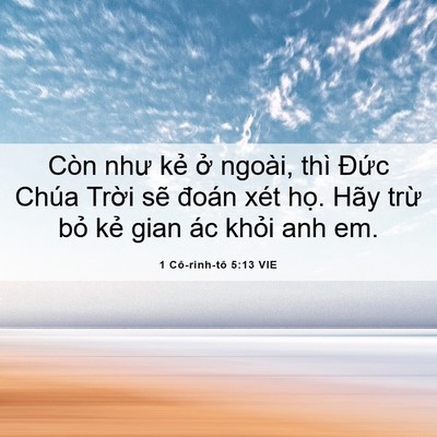 Picture 06 - 1 Cô-rinh-tô 5:13 VIE - Còn như kẻ ở ngoài, thì Đức Chúa - Bible Verse Picture