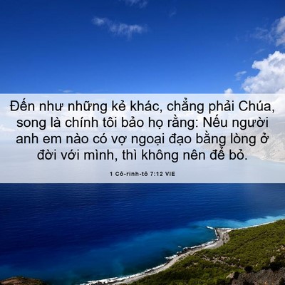 Picture 06 - 1 Cô-rinh-tô 7:12 VIE - Đến như những kẻ khác, chẳng phải - Bible Verse Picture