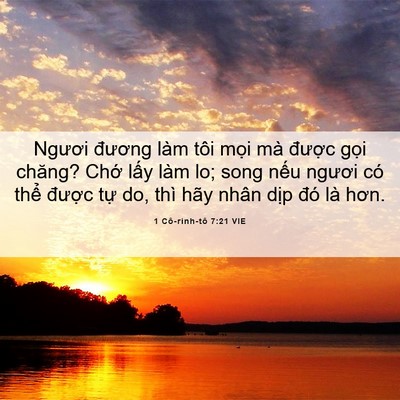Picture 06 - 1 Cô-rinh-tô 7:21 VIE - Ngươi đương làm tôi mọi mà được - Bible Verse Picture