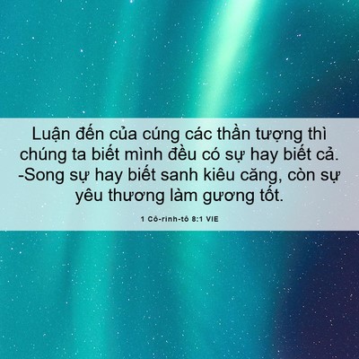 Picture 06 - 1 Cô-rinh-tô 8:1 VIE - Luận đến của cúng các thần tượng - Bible Verse Picture