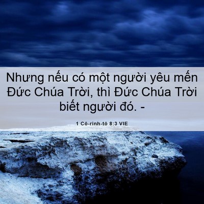 Picture 06 - 1 Cô-rinh-tô 8:3 VIE - Nhưng nếu có một người yêu mến Đức - Bible Verse Picture