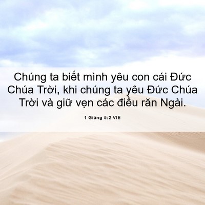 Picture 06 - 1 Giăng 5:2 VIE - Chúng ta biết mình yêu con cái Đức Chúa - Bible Verse Picture