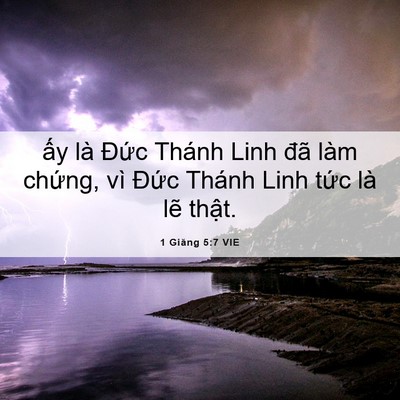 Picture 06 - 1 Giăng 5:7 VIE - ấy là Đức Thánh Linh đã làm chứng, - Bible Verse Picture