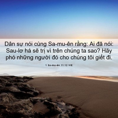 Picture 06 - 1 Sa-mu-ên 11:12 VIE - Dân sự nói cùng Sa-mu-ên rằng: Ai đã - Bible Verse Picture