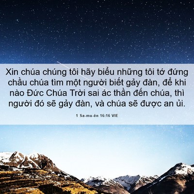Picture 06 - 1 Sa-mu-ên 16:16 VIE - Xin chúa chúng tôi hãy biểu những tôi - Bible Verse Picture