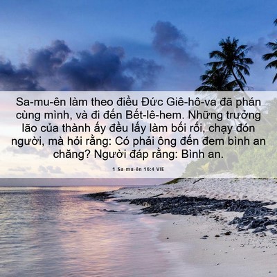 Picture 06 - 1 Sa-mu-ên 16:4 VIE - Sa-mu-ên làm theo điều Đức Giê-hô-va - Bible Verse Picture