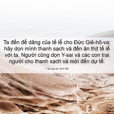 Picture 06 - 1 Sa-mu-ên 16:5 VIE - Ta đến để dâng của tế lễ cho Đức - Bible Verse Picture