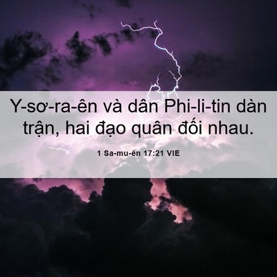 Picture 06 - 1 Sa-mu-ên 17:21 VIE - Y-sơ-ra-ên và dân Phi-li-tin dàn trận, hai - Bible Verse Picture