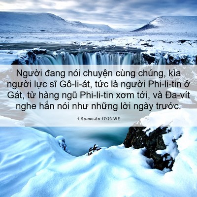 Picture 06 - 1 Sa-mu-ên 17:23 VIE - Người đang nói chuyện cùng chúng, kìa - Bible Verse Picture