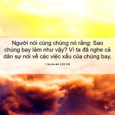 Picture 06 - 1 Sa-mu-ên 2:23 VIE - Người nói cùng chúng nó rằng: Sao chúng - Bible Verse Picture