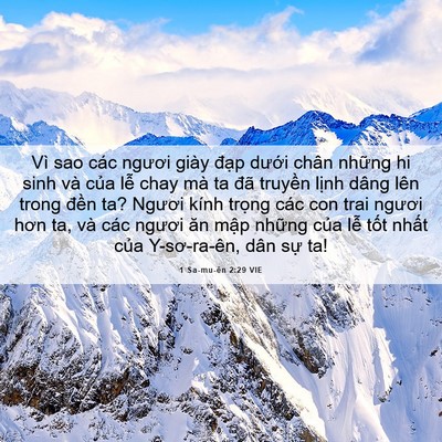 Picture 06 - 1 Sa-mu-ên 2:29 VIE - Vì sao các ngươi giày đạp dưới chân - Bible Verse Picture