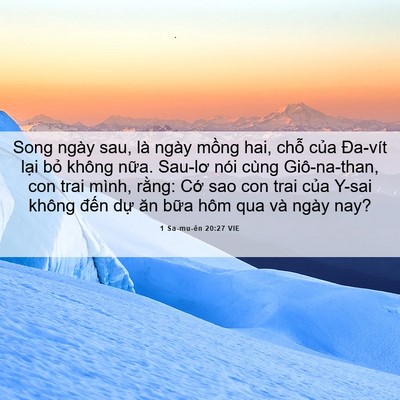 Picture 06 - 1 Sa-mu-ên 20:27 VIE - Song ngày sau, là ngày mồng hai, chỗ của - Bible Verse Picture