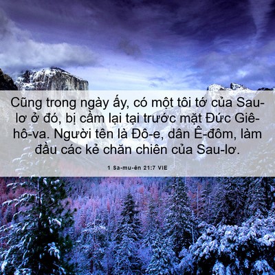 Picture 06 - 1 Sa-mu-ên 21:7 VIE - Cũng trong ngày ấy, có một tôi tớ của - Bible Verse Picture