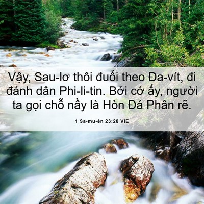 Picture 06 - 1 Sa-mu-ên 23:28 VIE - Vậy, Sau-lơ thôi đuổi theo Đa-vít, đi - Bible Verse Picture