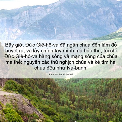 Picture 06 - 1 Sa-mu-ên 25:26 VIE - Bây giờ, Đức Giê-hô-va đã ngăn chúa - Bible Verse Picture