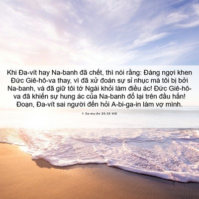 Picture 06 - 1 Sa-mu-ên 25:39 VIE - Khi Đa-vít hay Na-banh đã chết, thì nói - Bible Verse Picture